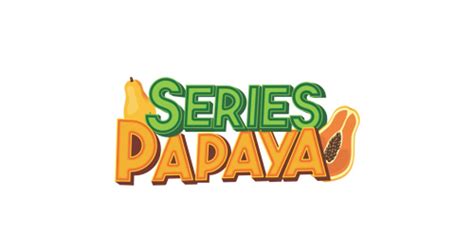 series papaya|seriespapaya xyz.